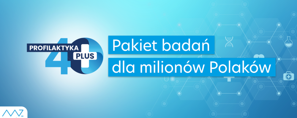 Program „Profilaktyka 40 Plus”