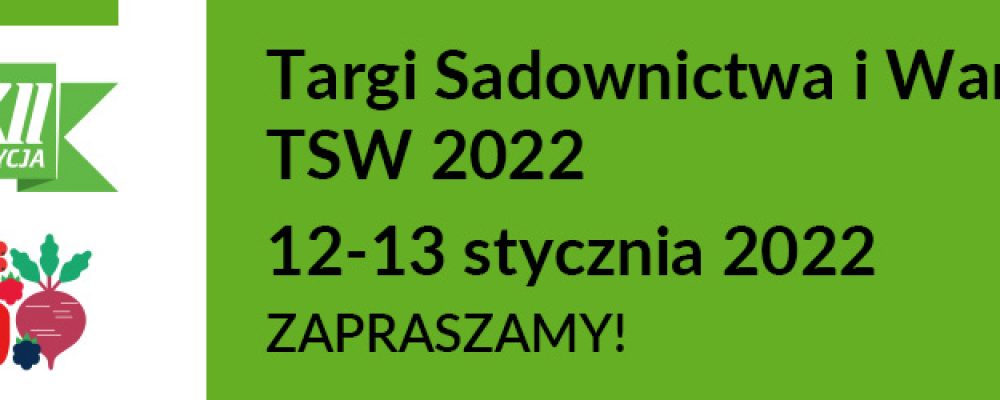 Targi Sadownictwa i Warzywnictwa 2022