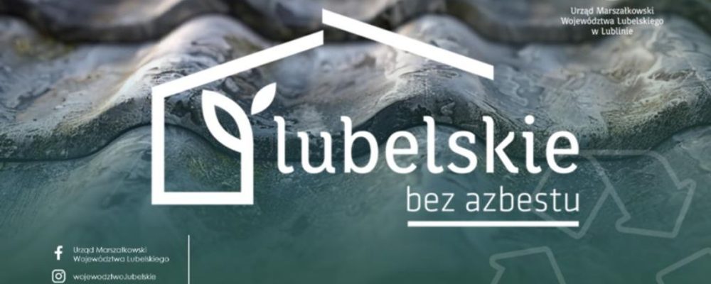 Rozpoczął się nabór wniosków na usuwanie wyrobów oraz odpadów zawierających azbest