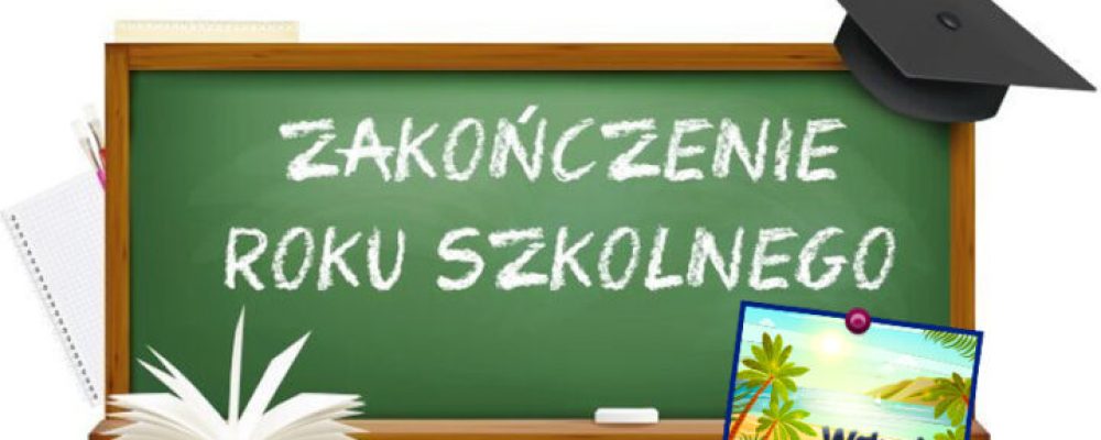Życzenia z okazji zakończenia roku szkolnego 2023/2024