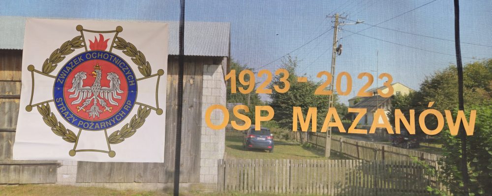 100-lecie OSP Mazanów