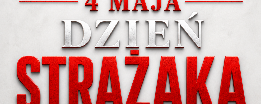 Życzenia z okazji Dnia Strażaka